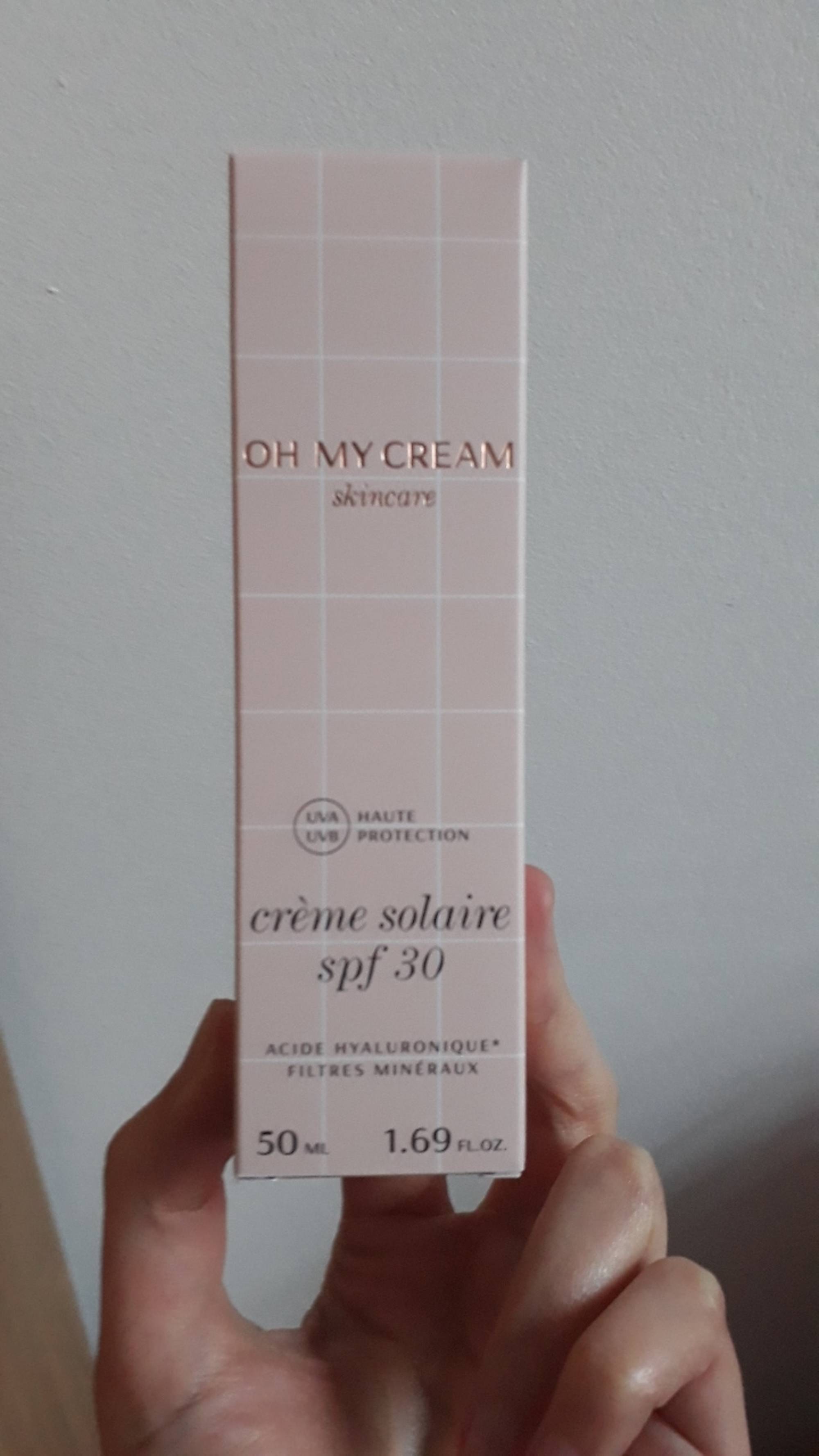 OH MY CREAM - Skincare - Crème solaire SPF 30
