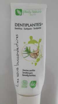 BODY NATURE - Dentiplantes - Dentifrice gencives sensibles