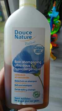 DOUCE NATURE - Bain shampooing ultra doux hypoallergénique