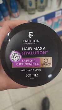 FASHION PROFESSIONAL - Hyaluron+ hydrate care complex - Hair mask