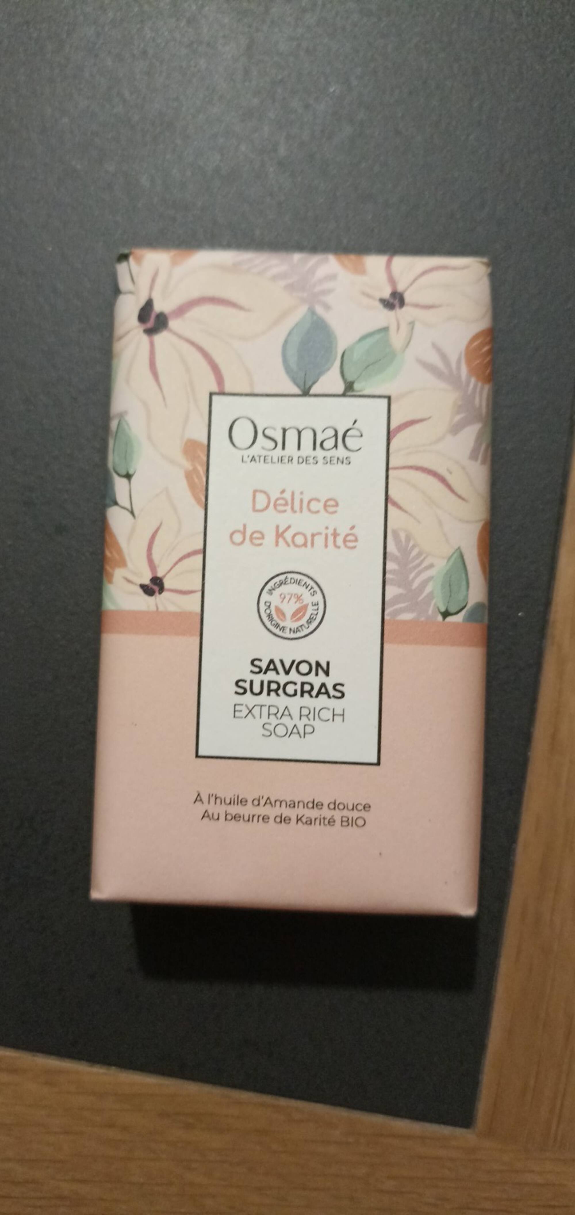 OSMAE - Délice de qualité - Savon surgras