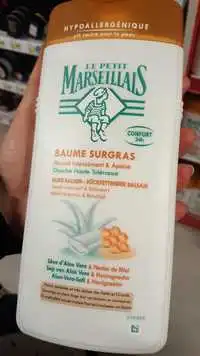 LE PETIT MARSEILLAIS - Baume surgras - Douche haute tolérance