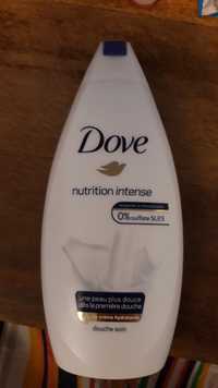 DOVE - Nutrition intense - Douche soin