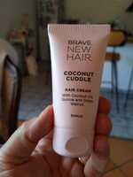 BRAVE.NEW.CARE - Coconut cuddle - Hair cream