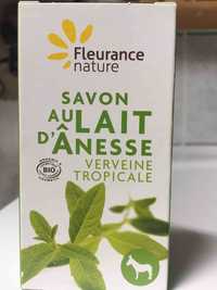 FLEAURANCE NATURE - Savon au lait d'ânesse verveine tropicale