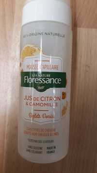 FLORESSANCE - Mousse capillaire - Jus de Citron & Camomille