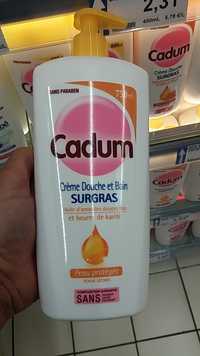 CADUM - Surgras crème douche et bain