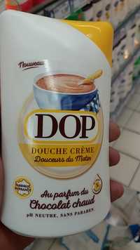 DOP - Douceur du matin - Douche crème au parfum du chocolat chaud