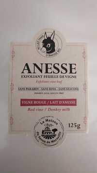 LA MAISON DU SAVON DE MARSEILLE - Anesse - Exfoliant feuille de vigne