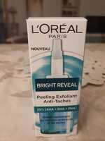 L'ORÉAL - Bright reveal - Peeling exfoliant anti taches
