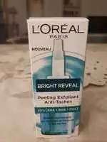 L'ORÉAL - Bright reveal - Peeling exfoliant anti taches