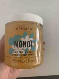 SEPHORA - Monoï - Granité exfoliant corps