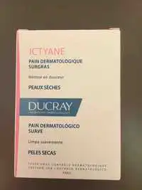 DUCRAY - Ictyane - Pain dermatologique surgras