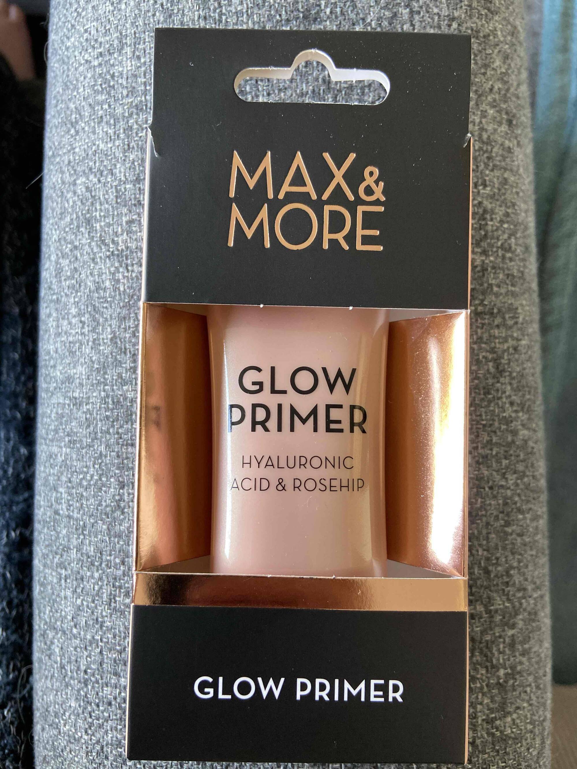 MAX & MORE - Glow primer hyaluronic acid & rosehip