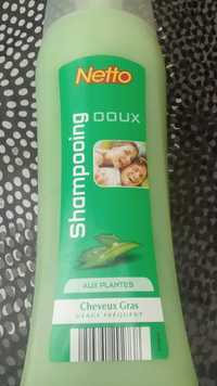 NETTO - Shampooing doux aux plantes cheveux gras