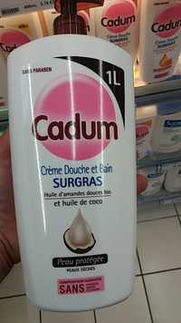 CADUM - Crème douche et bain surgras 