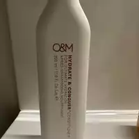 O&M - Hydrate & conquer - Après-shampooing nourrissant