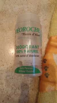 DÉOROCHE - Pierre d'alun - Déodorant 100% naturel