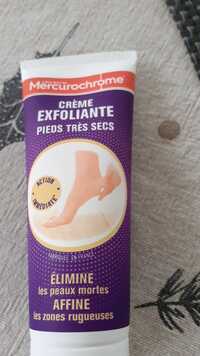 MERCUROCHROME - Crème exfoliante pieds très secs