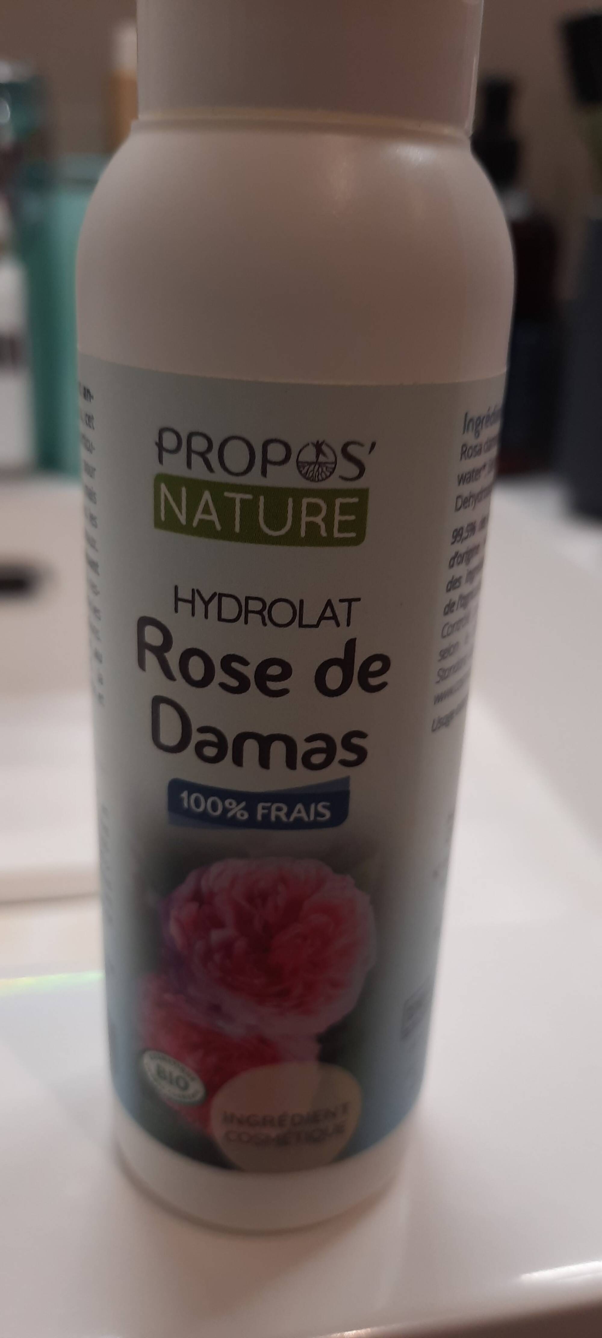 PROPOS'NATURE - Hydrolat rose de damas 100% frais
