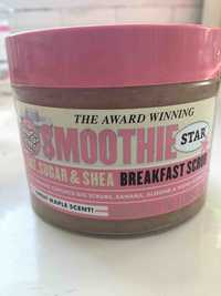 SOAP & GLORY - Smoothie star - Breakfast scrub
