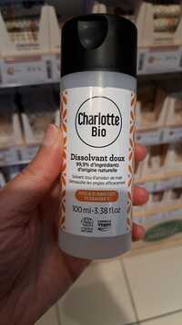 CHARLOTTE BIO - Dissolvant doux huile d'abricot vitamine E