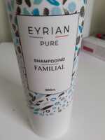 EYRIAN - Pure - Shampoing familial