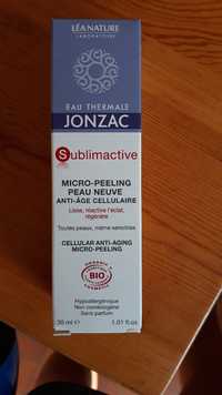 EAU THERMALE JONZAC - Sublimactive - Micro-peeling peau neuve Anti-âge cellulaire