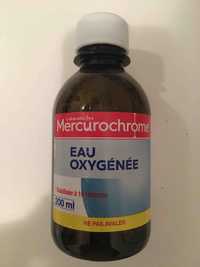 MERCUROCHROME - Eau oxygénée