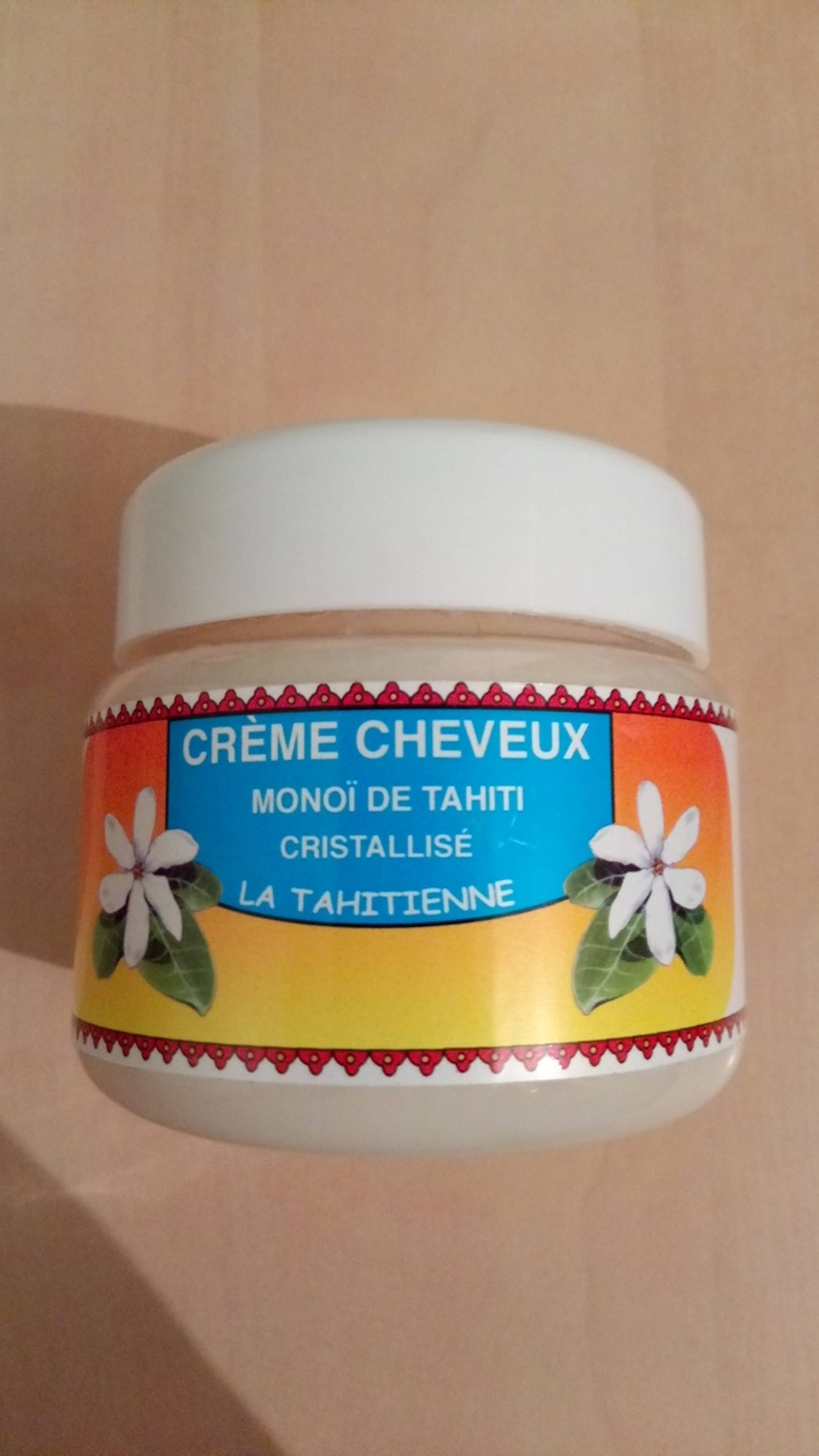 LA TAHITIENNE - Monoï de Tahiti cristallisé - Crème cheveux