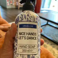 URBAN LOVE - Nice hands let’s dance - Hand soap