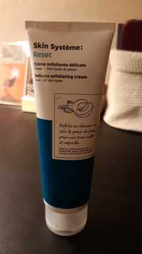 MARIONNAUD - Skin système - Reset - Crème exfoliante délicate