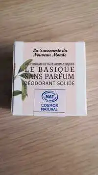 LA SAVONNERIE DU NOUVEAU MONDE - Le basique sans parfum - Déodorant solide