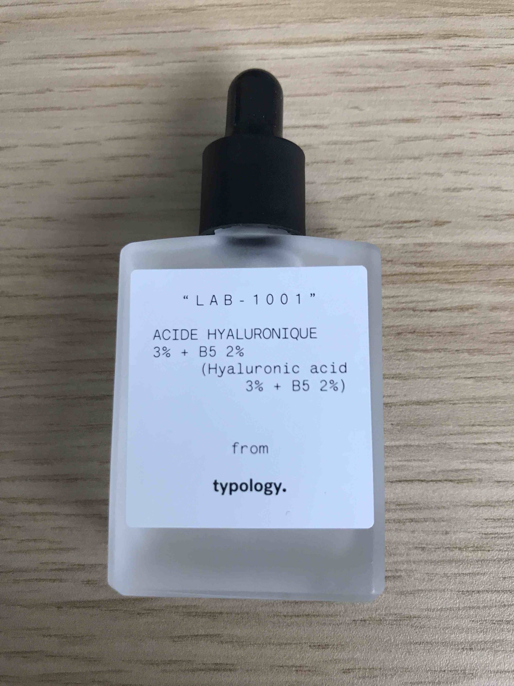 TYPOLOGY - Lab 1001 - Sérum acide hyaluronique 3% + B5 2%