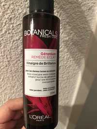 L'ORÉAL - Botanicals fresh care - Vinaigre de brillance géranium remède éclat