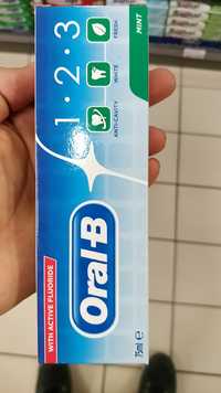 ORAL-B - 1 2 3 With active fluoride - Dentifrice