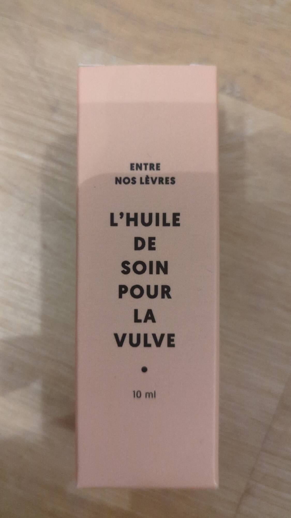 ENTRE NOS LÈVRES - L'huile de soin pour la vulve