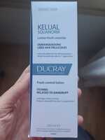 DUCRAY - Kelual squanorm - Lotion fresh contrôle