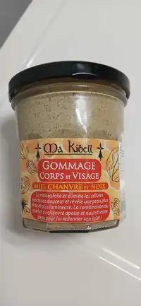 MA KIBELL - Gommage corps et visage miel chanvre et noix