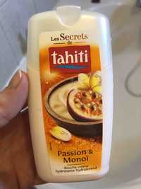 TAHITI - Secrets passion & monoï - Douche crème hydratante 