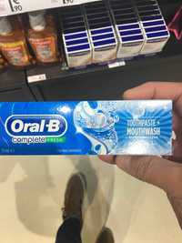 ORAL-B - Complète fresh - Toothpaste + mouthwash