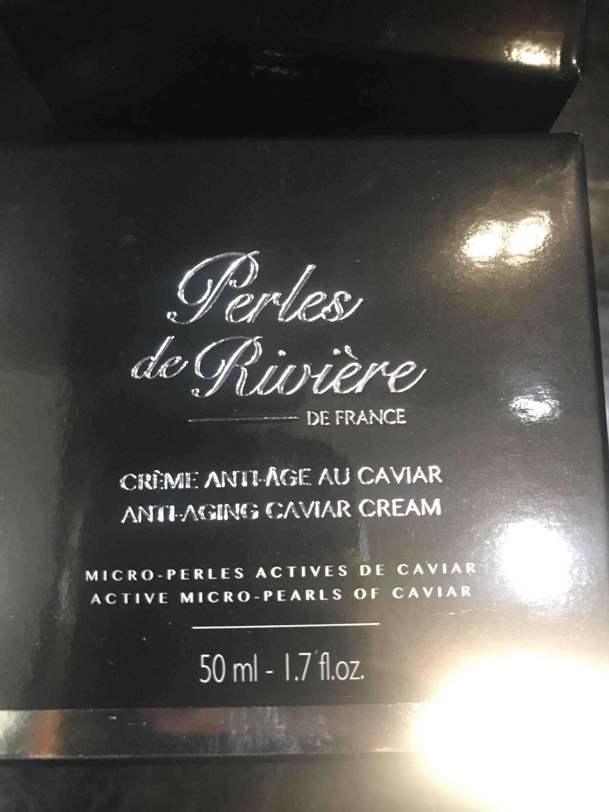 PERLES DE RIVIÈRE - Crème anti-âge au caviar
