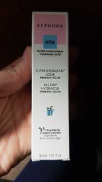 SEPHORA - Hya - Super hydratant jour