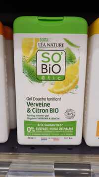 LÉA NATURE - So'bio étic - Gel douche tonifiant verveine & citron bio