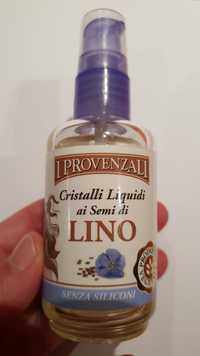 I PROVENZALI - Cristalli liquidi ai semi di Lino