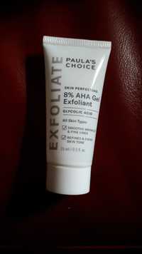 PAULA'S CHOICE - Exfoliate - 8% AHA gel exfoliant
