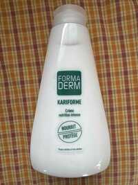 FORMA DERM - Kariforme - Crème nutrition intense