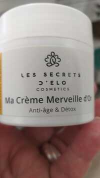 LES SECRETS D'ELO - Ma crème merveille d'or anti-âge & détox