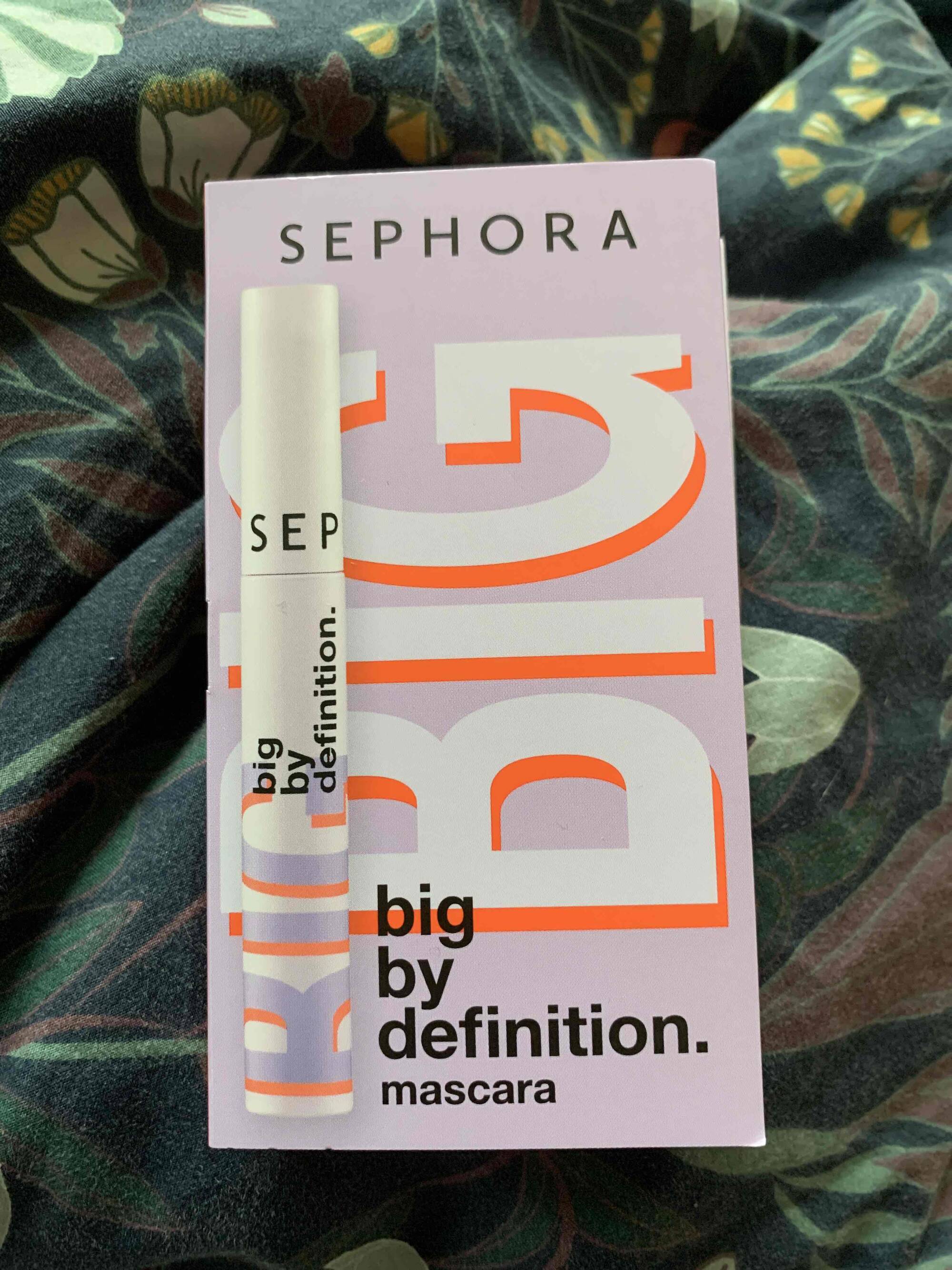 SEPHORA -  Big by definition - Mascara