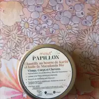 MINUT PAPILLON - Chantilly au beurre de karité et huile de macadamia bio
